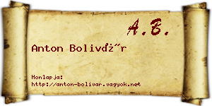 Anton Bolivár névjegykártya